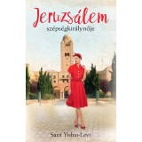 Jeruzs&aacute;lem sz&eacute;ps&eacute;gkir&aacute;lynője - Sarit Yishai-Levi