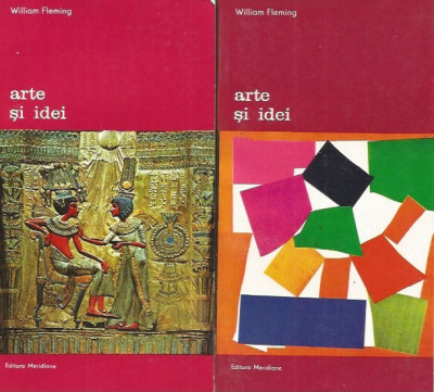 Arte si idei (Vol. 1 + 2) - William Fleming foto