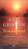 TESTAMENTUL. UNDE EXISTA VOINTA, EXISTA SI PUTERE-JOHN GRISHAM-352454