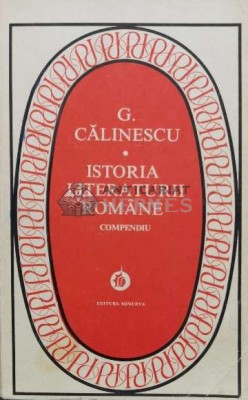 Istoria literaturii romane. Compendiu - 1983 - George Calinescu (L43) foto