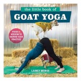 Little Book of Goat Yoga