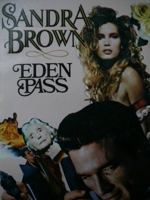 Eden Pass - Sandra Brown