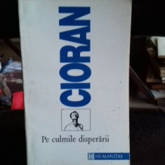 PE CULMILE DISPERARII-CIORAN