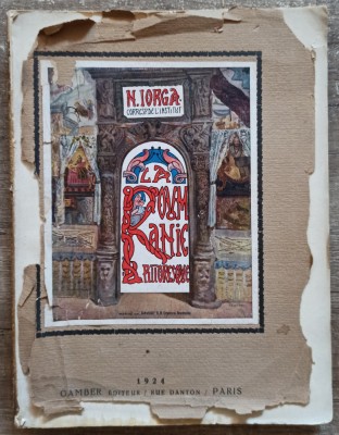 La Roumanie pittoresque - N. Iorga// 1924, necesita recopertare foto