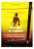 Pierdut si regasit Dr. Ross W. Greene carte paperback probleme comportamentale dezvoltare personala