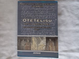 OTETELISU: SATUL, BOIERII SI MOSIA, VOL.1- ION OBRETIN, CRAIOVA, 2006