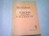 INTRODUCERE IN POLIFONIA VOCALA A SECOLULUI XX - MAX EISIKOVITS