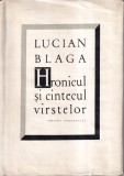 Lucian Blaga - Hronicul si cantecul varstelor.