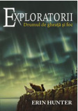 Exploratorii - Vol 5 - Drumul de gheata si foc, ALL