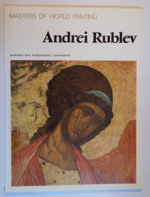 MASTERS OF WORLD PAINTING : ANDREI RUBLEV , 1987 foto