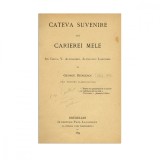 George Bengescu, C&acirc;teva suvenire ale carierei mele, 1899