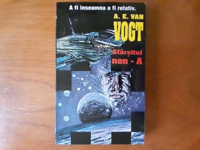 SFARSITUL NON -A .JUCATORII non A. LUMEA non A.. - A. E. VAN VOGT. SF. foto