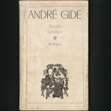 Scoala Femeilor - Andre Gide (Robert): Roman Beletristica - Livrare Rapida