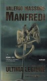 Valerio Massimo Manfredi - Ultima legiune