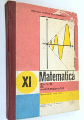 Manual MATEMATICA- clasa a XI-a 1989 foto