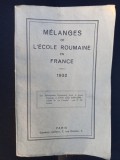 Melanges de L&#039;Ecole Roumaine en France