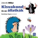 Kisvakond &eacute;s az &aacute;llatk&aacute;k - Zdenek Miler
