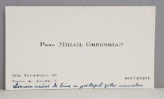 CARTEA DE VIZITA A PROF. MIHAIL GREGORIAN , TRIMISA PROF . N. CARTOJAN , CU FELICITARI DE ZIUA NUMELUI , DATATA 1944 foto
