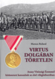 Virtus dolg&aacute;ban t&ouml;retlen - Maruzs Roland