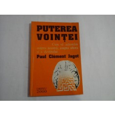 PUTEREA VOINTEI - Paul Clement JAGOT - pagini subliniate cu creionul