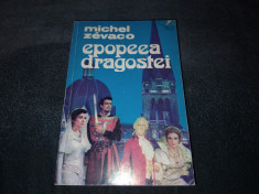 MICHEL ZEVACO - EPOPEEA DRAGOSTEI foto