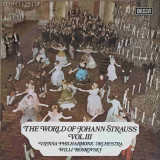 Disc vinil, LP. he World Of Johann Strauss VOL.3-Johann Strauss, Willi Boskovsky, Vienna Philharmonic Orchestra, Clasica