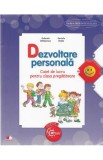 Dezvoltare personala - Clasa pregatitoare - Caiet - Gabriela Barbulescu, Daniela Besliu