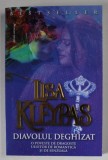 DIAVOLUL DEGHIZAT de LISA KLEYPAS , ANII '2000