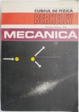Cursul de fizica Berkeley, vol. I. Mecanica