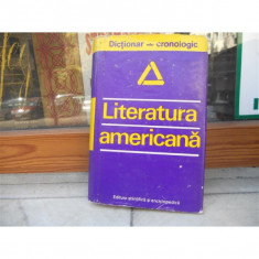 Literatura americana , dictionar cronologic , Dan Grigorescu foto