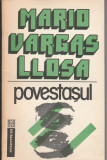 Mario Vargas Llosa, Povestașul