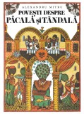 Povești despre Păcală și T&acirc;ndală - Alexandru Mitru