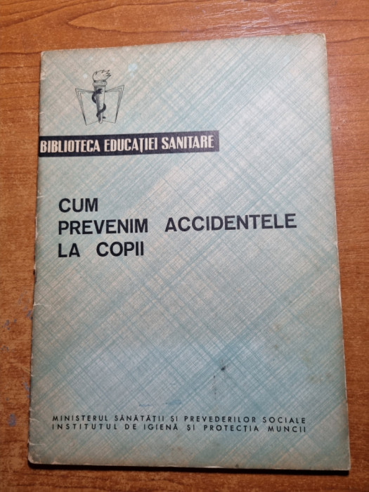 cum prevenim accidentele la copii - din anul 1965