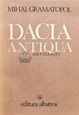 Dacia antiqua - 1982 - Mihai Gramatopol (XE38) foto