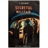 L. Seinin - Secretul militar - 115790