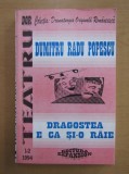 Dumitru Radu Popescu - Dragostea e ca si-o raie