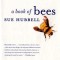 A Book of Bees: ...and How to Keep Them