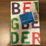 Frederic Beigbeder - Dragostea dureaza trei ani