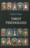 Robert WANG - TAROT PSYCHOLOGY (in lb.engleza)