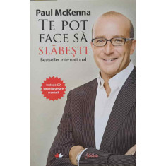 TE POT FACE SA SLABESTI (CD LIPSA)-PAUL MCKENNA
