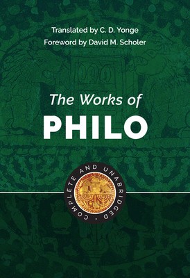 The Works of Philo: Complete and Unabridged foto