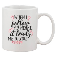 Cana alba personalizata 'When I follow my heart, it leads me to you.', INOVATIX&reg;. 330ml