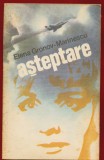 Elena Gronov - Marinescu, "Asteptare" , Editura Militara, 1980