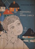 Insemnarile lui Andrei Chirica - Demostene Botez