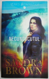 Necunoscutul &ndash; Sandra Brown