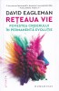 Reteaua vie - David Eagleman