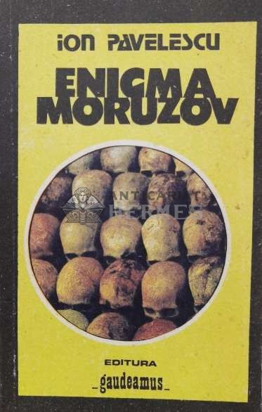 Enigma Moruzov - 1995 - Ion Pavelescu (N41)