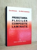 Proiectarea placilor compozite laminate - Elena Alamoreanu