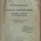 C9388N Pedagogia și educația contemporană, metode, curente și sisteme noui de I P Angelescu și N C Enescu, 1934