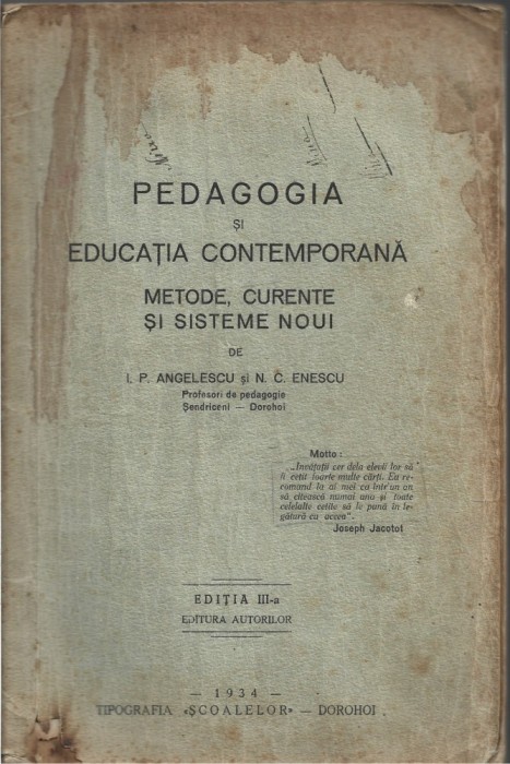 C9388N Pedagogia și educația contemporană, metode, curente și sisteme noui de I P Angelescu și N C Enescu, 1934